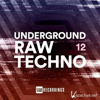 Underground Raw Techno, Vol. 12 (2022)