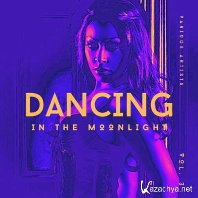 Dancing In The Moonlight, Vol. 3 (2022)