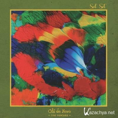 Sol Set - Ola de Novo (the remixes) (2022)
