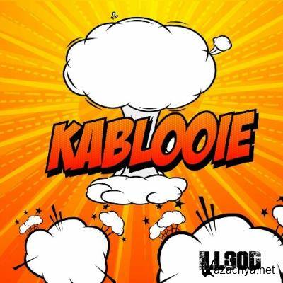 Illgod - Kablooie (2022)