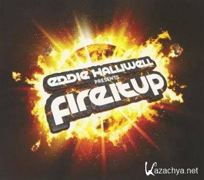 Eddie Halliwell - Fire It Up 699 (2022-11-21)