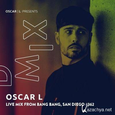Oscar L - Dmix 363 (2022-11-21)