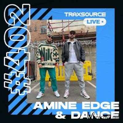 Amine Edge & DANCE - Traxsource Live! 0402 (2022-11-21)