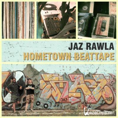 Jaz Rawla - Hometown Beattape (2022)