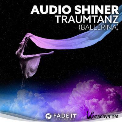 Audio Shiner - Traumtanz (Ballerina) (2022)