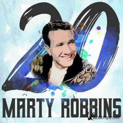 Marty Robbins - 20 Hits of Marty Robbins (2022)