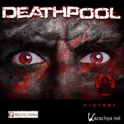 Deathpool - Victory (2022)