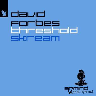 David Forbes - Threshold / Skream (2022)