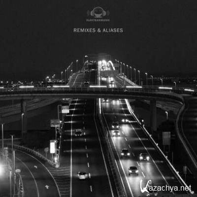 Remixes & Aliases (2022)