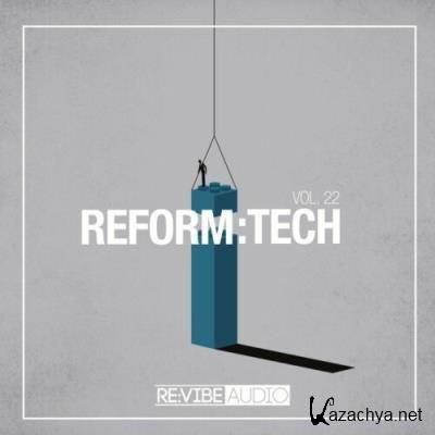 Reform:Tech, Vol. 22 (2022)