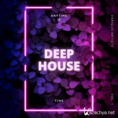 Anytime Is Deep-House Time, Vol. 1 (2022)