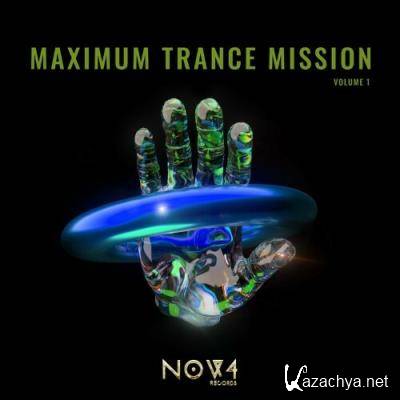 Maximum Trance Mission, Vol. 1 (2022)