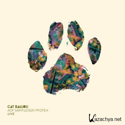 Cat Ballou - Auf samtleisen Pfoten (Live) (2022)