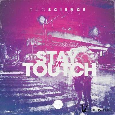 Duoscience - Stay In Toutch EP (2022)