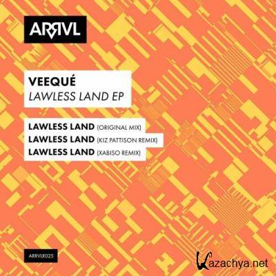 VeeQue - Lawless Land (2022)