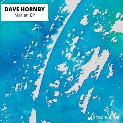 Dave Hornby - Marian EP (2022)
