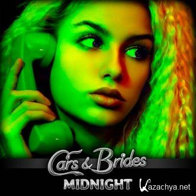 Cars & Brides - Midnight (2022)