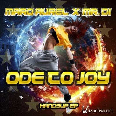 Marq Aurel x Mr  Di - Ode To Joy (HandsUp EP) (2022)