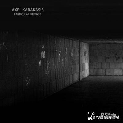 Axel Karakasis - Particular Offense (2022)
