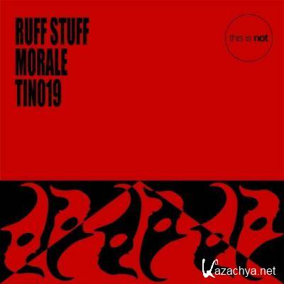 Ruff Stuff - Morale (2022)