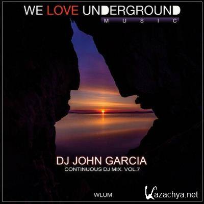 DJ John Garcia - Continuous DJ Mix, Vol. 7 (2022)