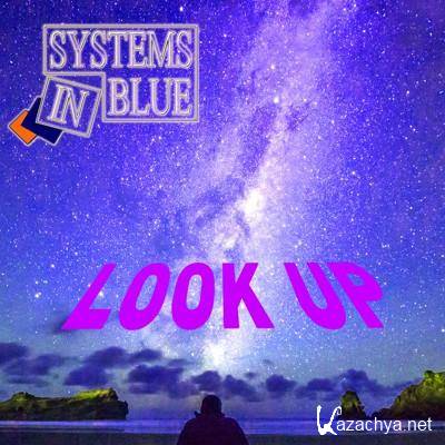 Systems In Blue - Look Up (2022)