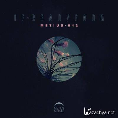 If-Read & Fada - METIUS-012 (2022)