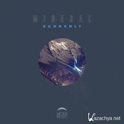 Mineral - Suddenly (2022)