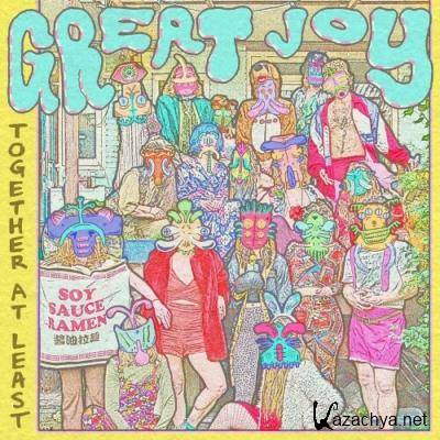 Great Joy - Together At Least (2022)