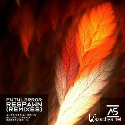 F4T4L3RR0R - Respawn (Remixes) (2022)
