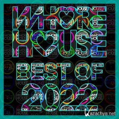 Whore House The Best Of 2022 (2022)