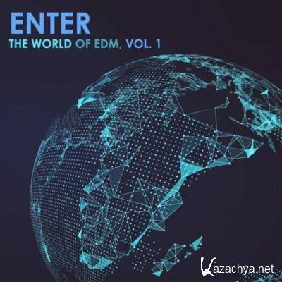 Enter the World of EDM, Vol. 1 (2022)