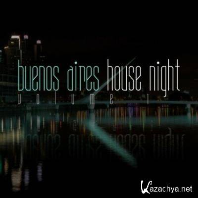 Buenos Aires House Night, Vol. 1 (2022)