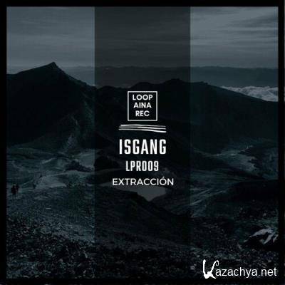 isgang - Extraccion (2022)