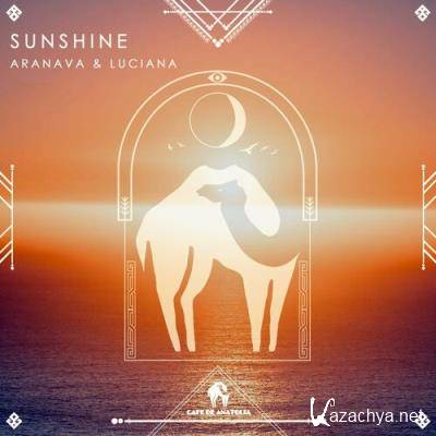 ARANAVA & Luciana - Sunshine (2022)