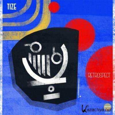 Tize - Retrospect (2022)