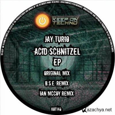Jay Turio - Acid Schnitzel EP (2022)