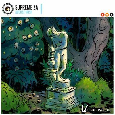 Supreme ZA - August Rush (2022)