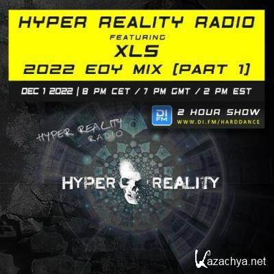 XLS - Hyper Reality Radio Episode 192 (2022-12-01)