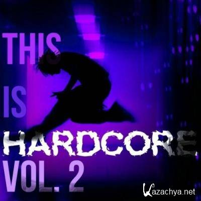 This Is Hardcore, Vol. 2 (2022)