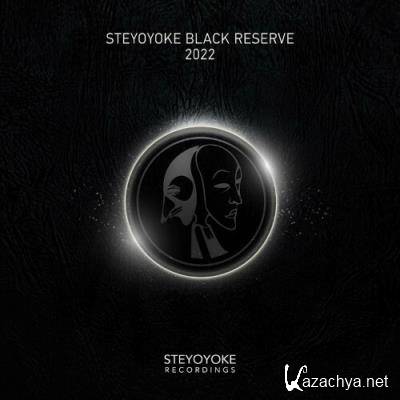 Steyoyoke Black Reserve 2022 (2022)