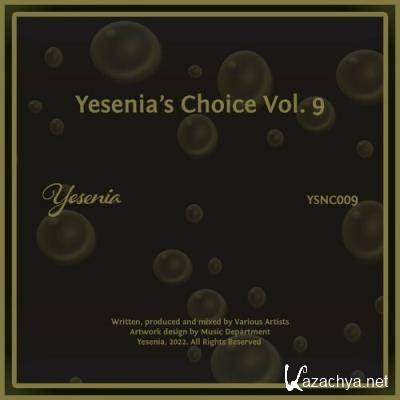 Yesenia''s Choice, Vol. 9 (2022)