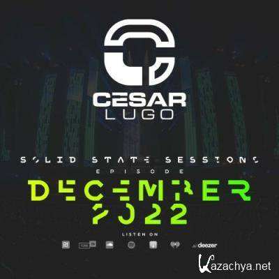 Cesar Lugo - Solid State Sessions 104 (2022-12-01)