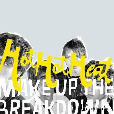 Hot Hot Heat - Make Up The Breakdown (Deluxe) (2022)