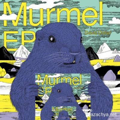 David Dorad - Murmel EP - Pt. 2 (2022)