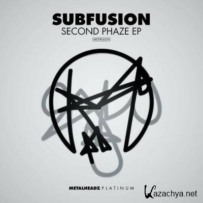 Subfusion - Second Phaze EP (2022)
