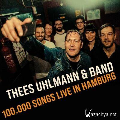 Thees Uhlmann - 100.000 Songs (Live in Hamburg) (2022)
