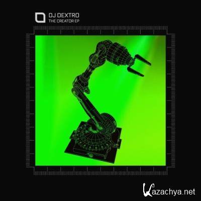 DJ Dextro - The Creator EP (2022)