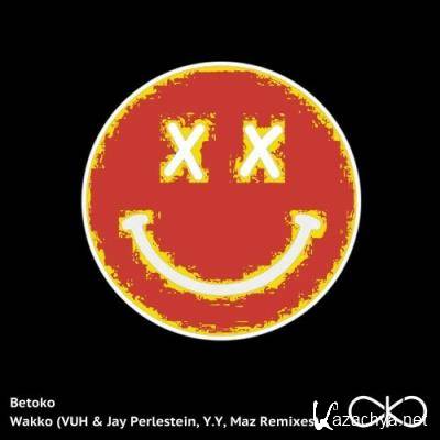 Betoko - Wakko (Remixes) (2022)
