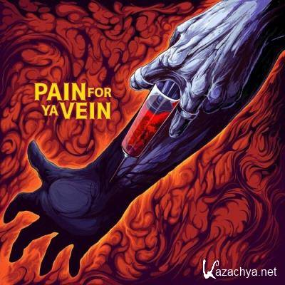 Ty Farris - Pain For Ya Vein (2022)